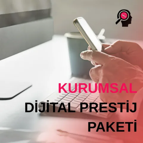 Kurumsal Dijital Prestij Paketi